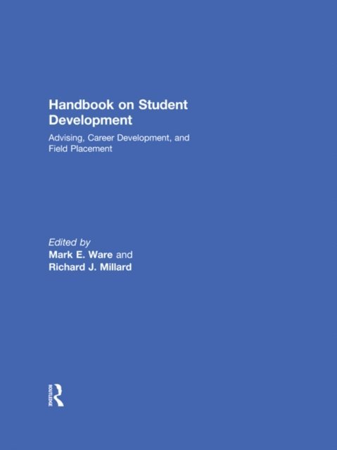 Richard J. Millard, Mark E. Ware - Handbook on Student Development, E-bok