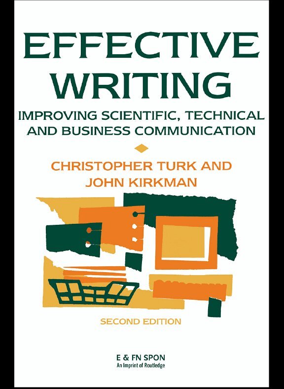 John Kirkman, Christopher Turk - Effective Writing, E-bok