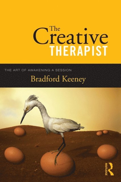 Bradford Keeney - Creative Therapist, E-bok