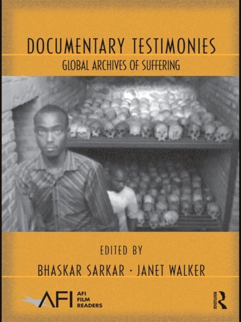 Janet Walker, Bhaskar Sarkar - Documentary Testimonies, E-bok