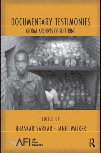 Janet Walker, Bhaskar Sarkar - Documentary Testimonies, E-bok