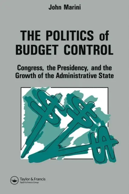 John A. Marini - Politics Of Budget Control, E-bok. Tillgänglighet: Lägg i varukorg