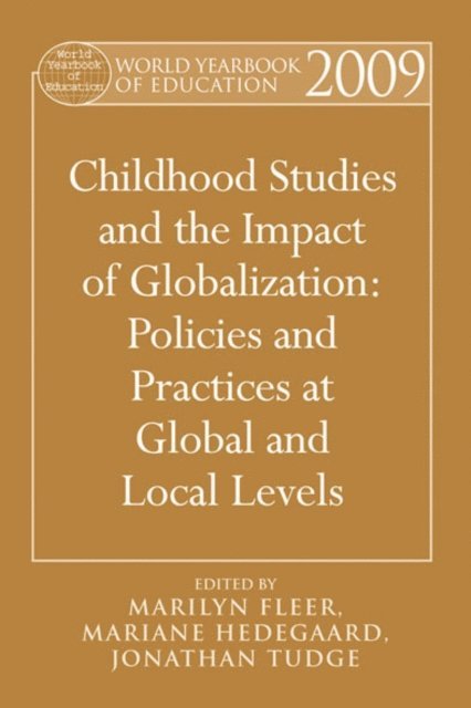 Jonathan Tudge, Mariane Hedegaard, Marilyn Fleer - World Yearbook of Education 2009, E-bok
