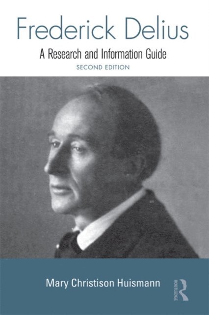 Mary Huismann - Frederick Delius, E-bok
