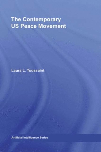 Laura Toussaint - Contemporary US Peace Movement, E-bok
