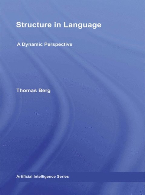 Thomas Berg - Structure in Language, E-bok