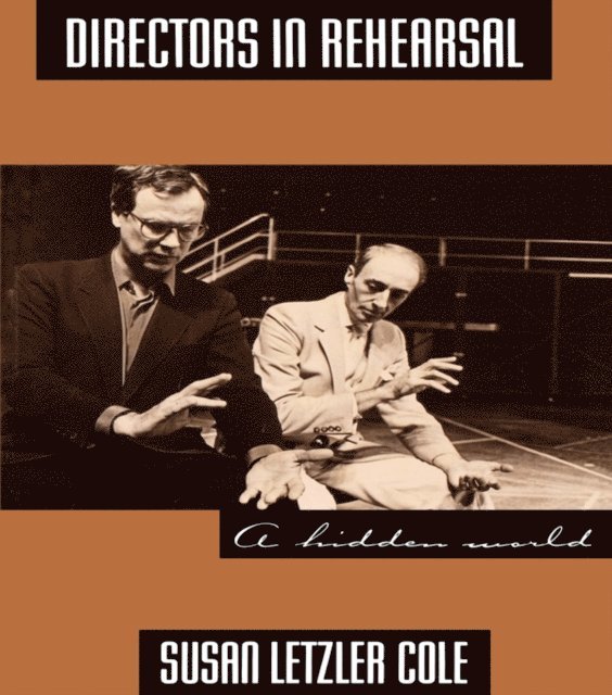 Susan Cole - Directors in Rehearsal, E-bok