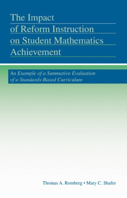 Mary C. Shafer, Thomas A. Romberg - Impact of Reform Instruction on Student Mathematics Achievement, E-bok