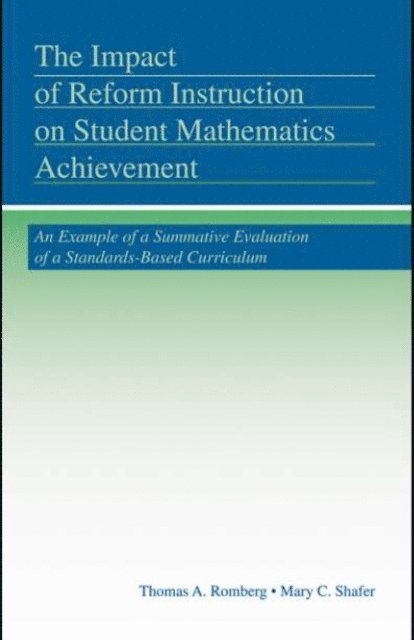 Mary C. Shafer, Thomas A. Romberg - Impact of Reform Instruction on Student Mathematics Achievement, E-bok
