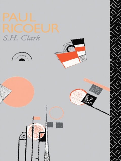 Steven H. Clark - Paul Ricoeur, E-bok