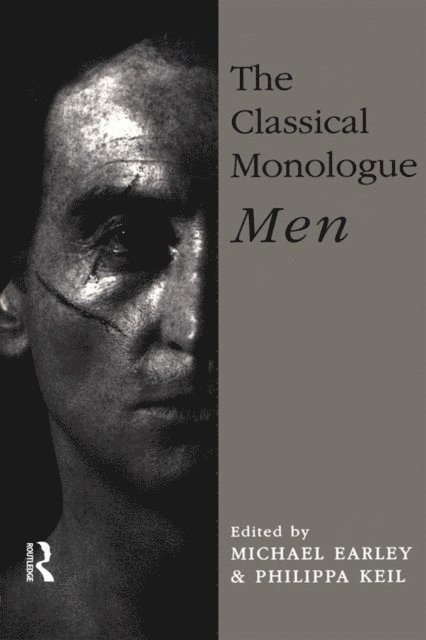 Philippa Keil, Michael Earley - Classical Monologue (M), E-bok