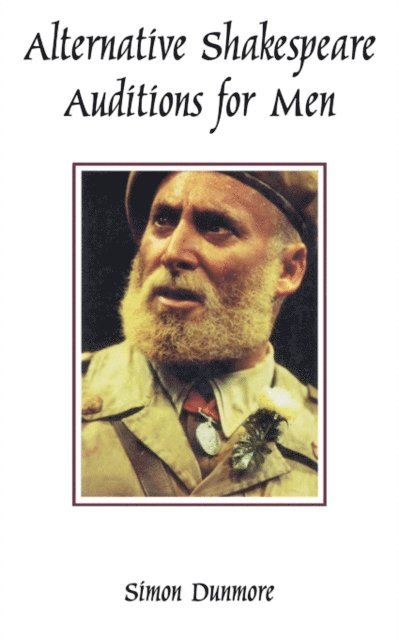 Simon Dunmore - Alternative Shakespeare Auditions for Men, E-bok