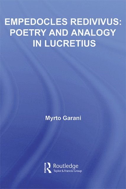 Myrto Garani - Empedocles Redivivus, E-bok