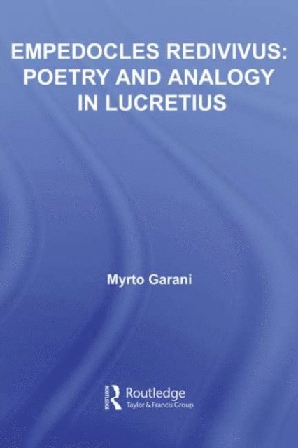 Myrto Garani - Empedocles Redivivus, E-bok
