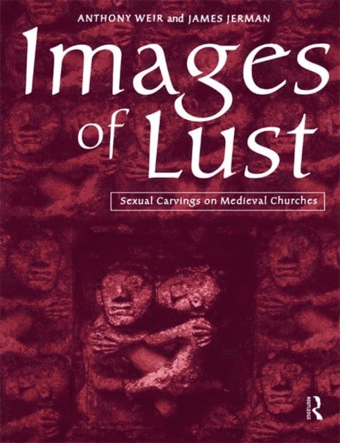 Anthony Weir, James Jerman - Images of Lust, E-bok