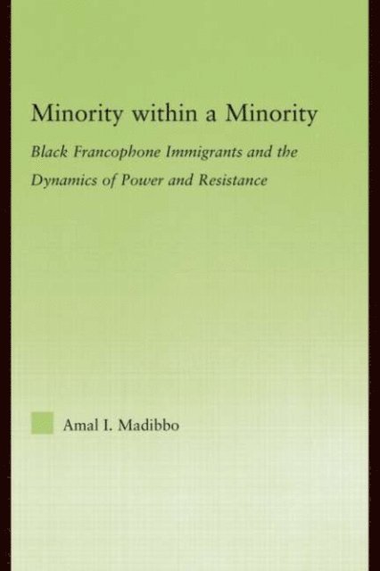 Amal Ibrahim Madibbo - Minority within a Minority, E-bok