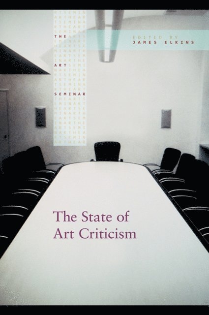 Michael Newman, James Elkins - State of Art Criticism, E-bok