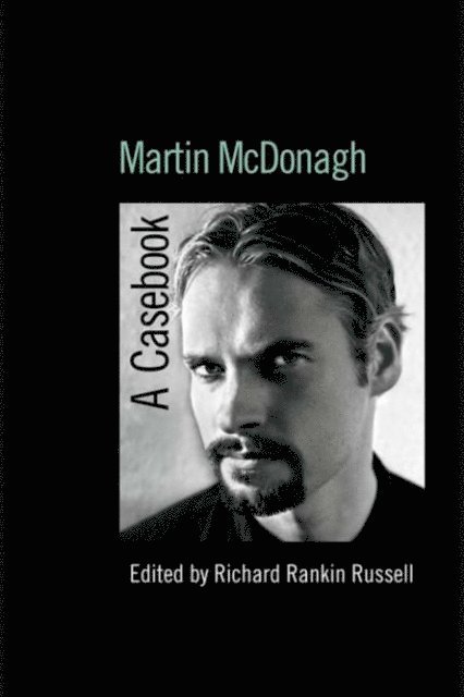 Richard Rankin Russell - Martin McDonagh, E-bok