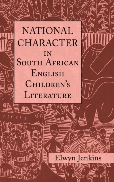 Elwyn Jenkins - National Character in South African English Children's Literature, E-bok. Tillgänglighet: Lägg i varukorg