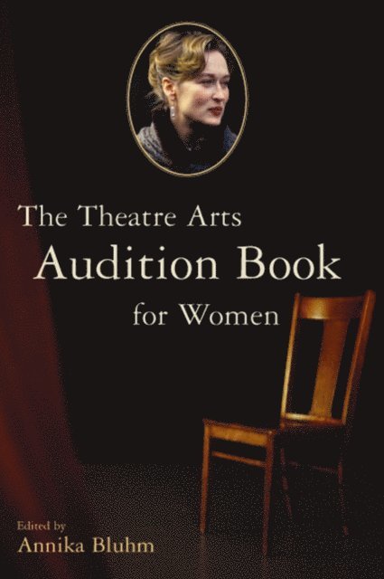 Annika Bluhm - Theatre Arts Audition Book for Women, E-bok