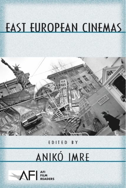 Aniko Imre - East European Cinemas, E-bok