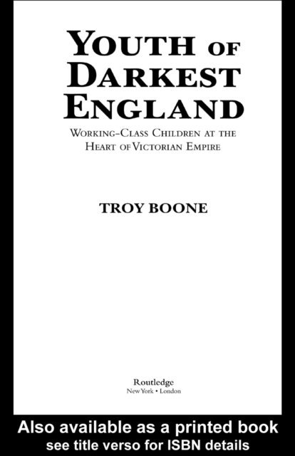 Troy Boone - Youth of Darkest England, E-bok