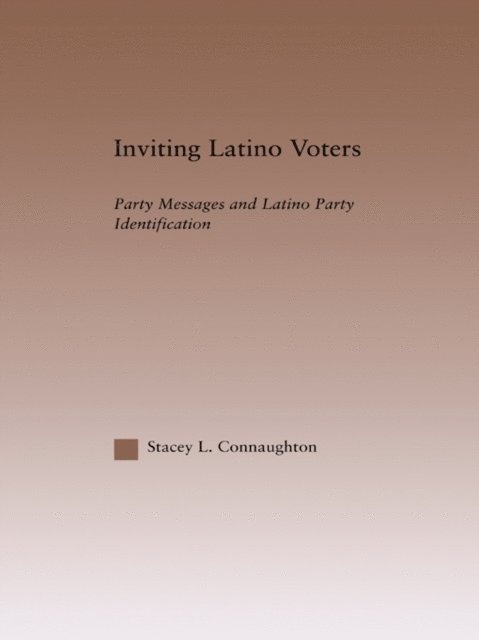 Stacey L. Connaughton - Inviting Latino Voters, E-bok