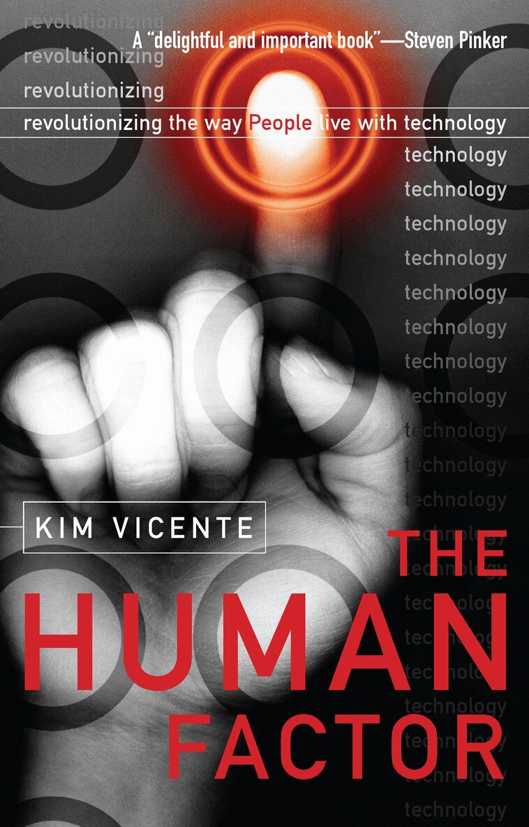 Kim J. Vicente - Human Factor, E-bok