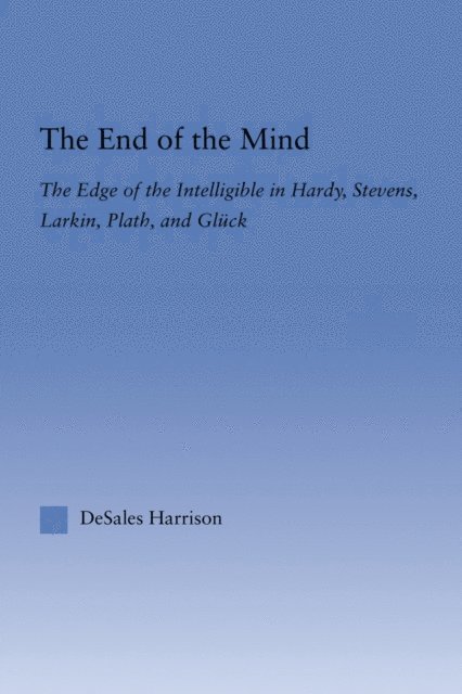 DeSales Harrison - End of the Mind, E-bok