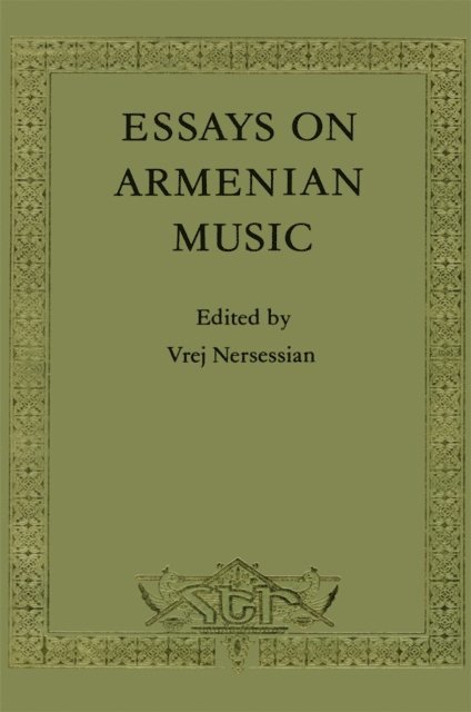 Vrej Nersessian - Essays On Armenian Music, E-bok