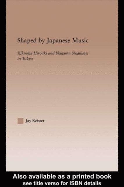 Jay Davis Keister - Shaped by Japanese Music, E-bok