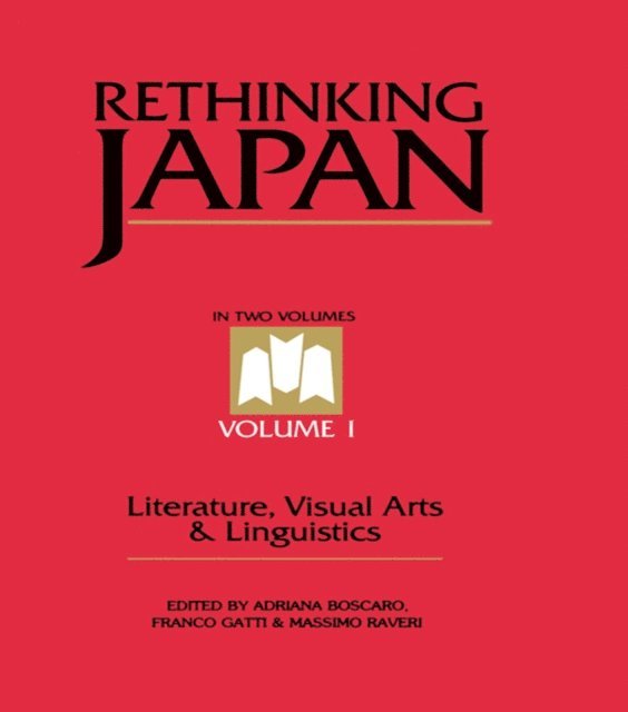 Massimo Raveri, Franco Gatti, Adriana Boscaro - Rethinking Japan Vol 1., E-bok