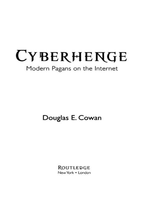 Douglas E. Cowan - Cyberhenge, E-bok
