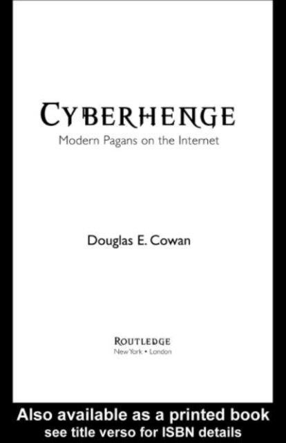 Douglas E. Cowan - Cyberhenge, E-bok