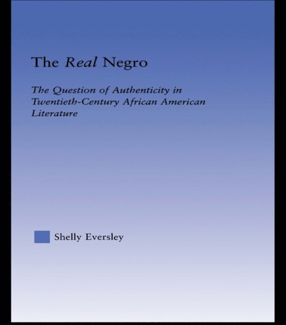 Shelly Eversley - Real Negro, E-bok