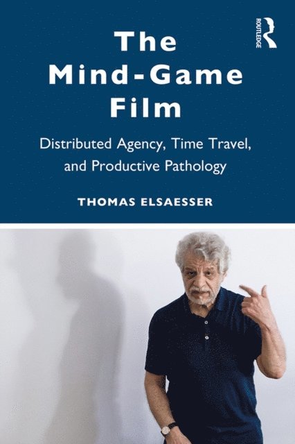 Thomas Elsaesser - Mind-Game Film, E-bok