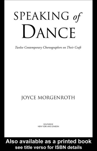 Joyce Morgenroth - Speaking of Dance, E-bok