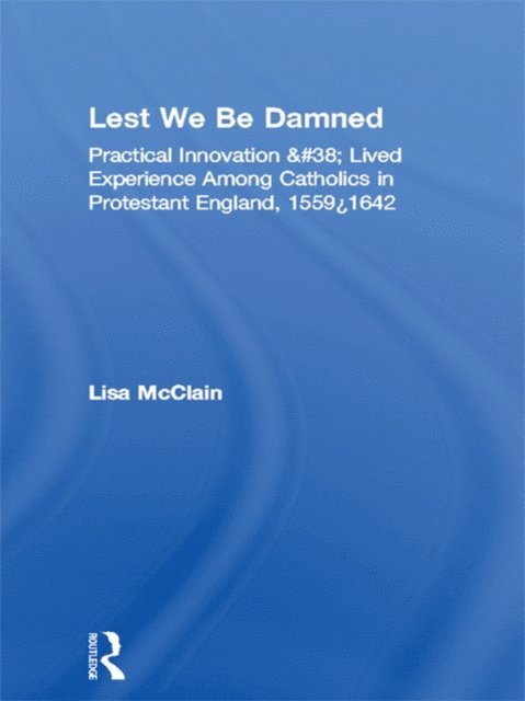 Lisa McClain - Lest We Be Damned, E-bok