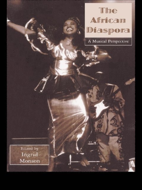 Ingrid Monson - African Diaspora, E-bok