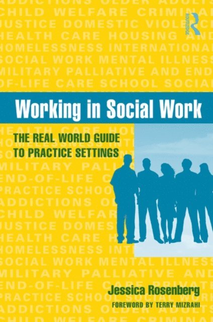 Jessica Rosenberg - Working in Social Work, E-bok