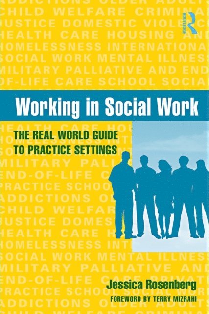 Jessica Rosenberg - Working in Social Work, E-bok