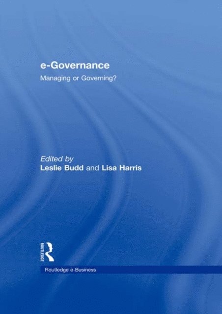 Lisa Harris, Leslie Budd - e-Governance, E-bok