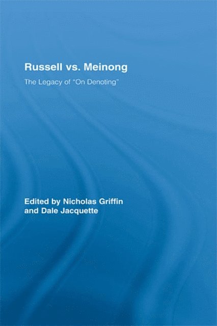 Dale Jacquette, Nicholas Griffin - Russell vs. Meinong, E-bok