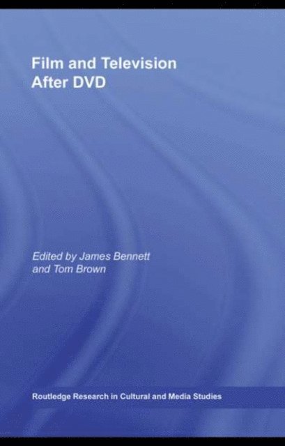 Tom Brown, James Bennett - Film and Television After DVD, E-bok