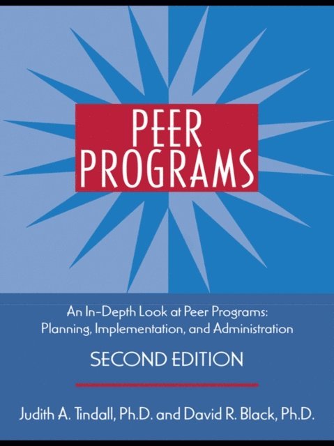 David R. Black, Judith A. Tindall - Peer Programs, E-bok