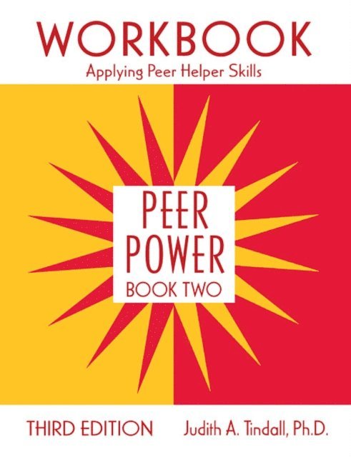 Judith A. Tindall - Peer Power, Book Two, E-bok