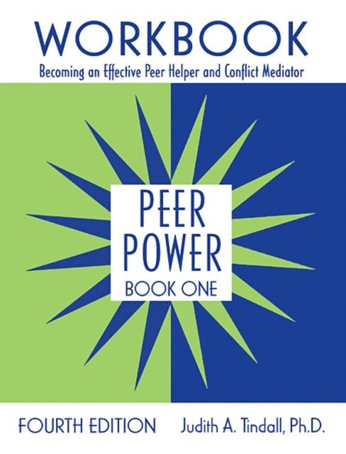 Judith A. Tindall - Peer Power, Book One, E-bok
