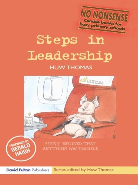 Huw Thomas - Steps in Leadership, E-bok