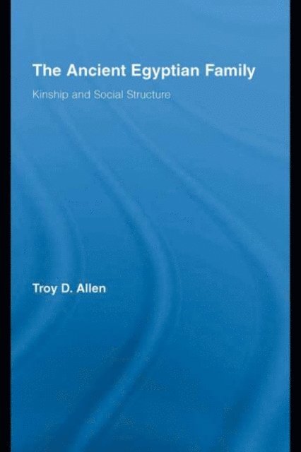 Troy D. Allen - Ancient Egyptian Family, E-bok