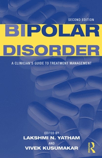 Vivek Kusumakar, Lakshmi N. Yatham - Bipolar Disorder, E-bok